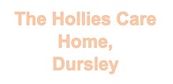 The Hollies Care Home, Dursley